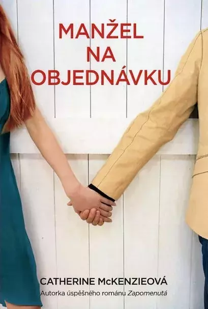 C. McKenziová: Manžel na objednávku (Fortuna Libri)