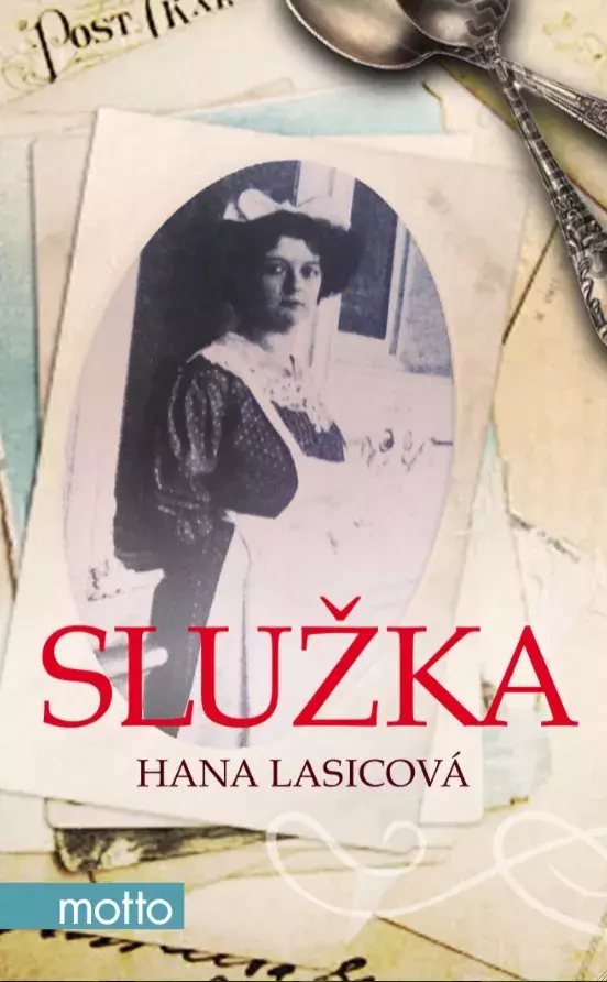 Hana Lasicová - Služka (Motto)
