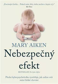 Mary Aiken – Nebezpečný efekt