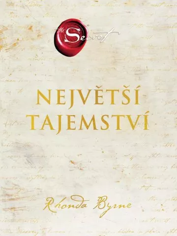 Rhonda Byrne – Největší tajemství