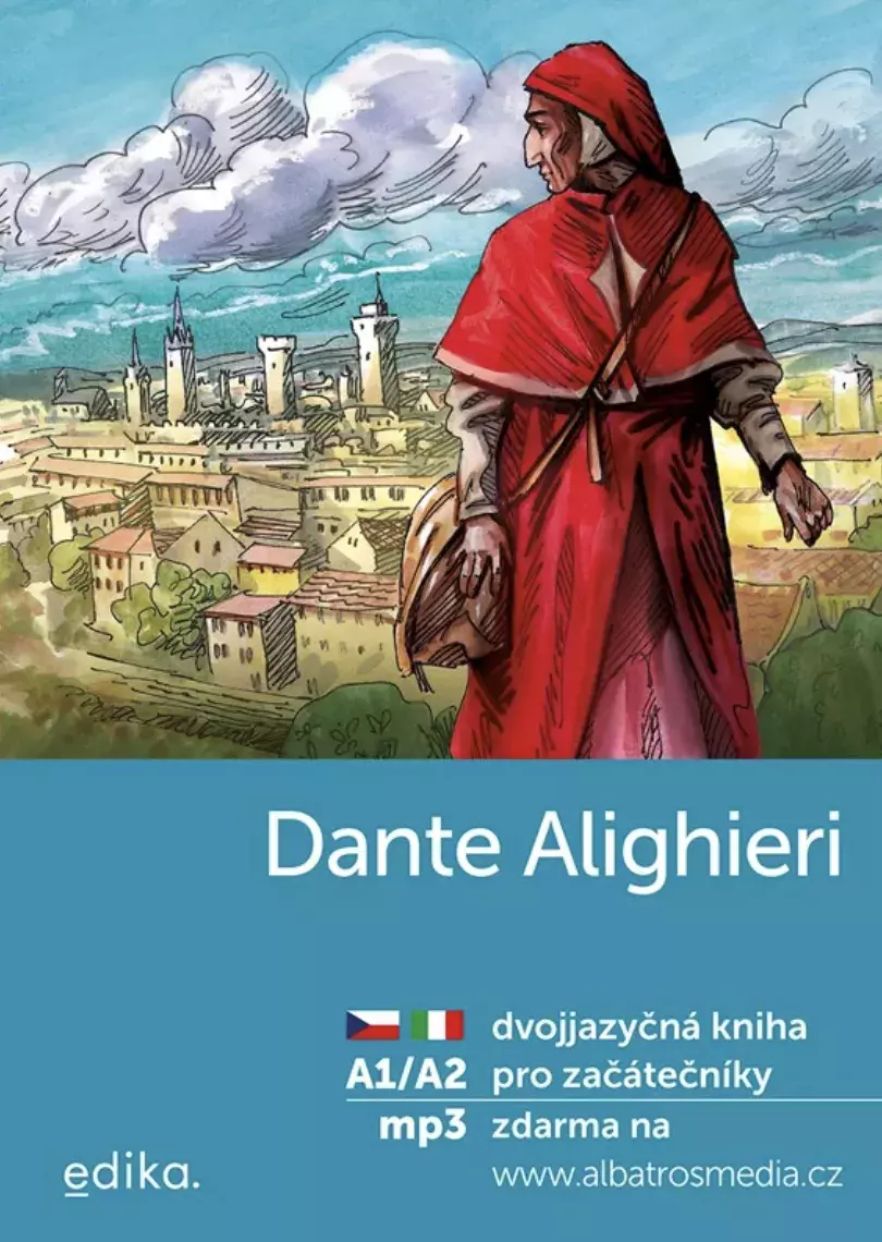 Dante Alighieri A1/A2 dvojjazyčná kniha pro začátečníky (IJ-ČJ)
